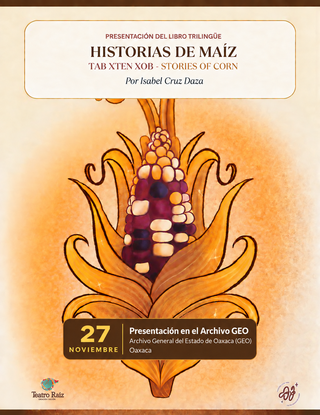 Historias de Maíz — Archivo GEO 27 Noviembre